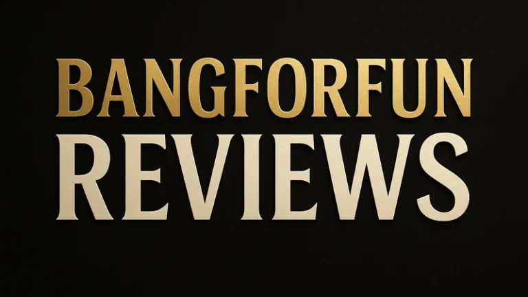 BangForFun Reviews